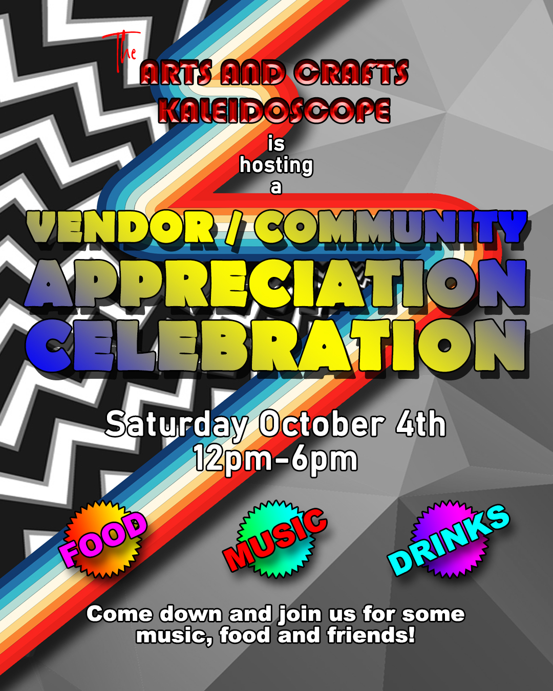 The Arts and Crafts Kaleidoscope Vendor/Community Appreciation Celebration